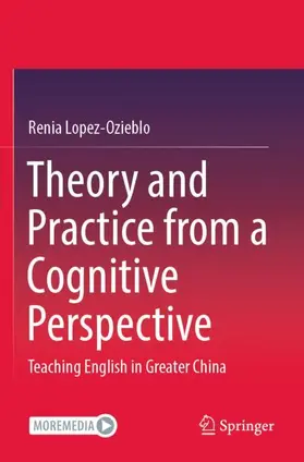 Lopez-Ozieblo |  Theory and Practice from a Cognitive Perspective | Buch |  Sack Fachmedien