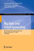 Meng / Chen / Zhang |  Big Data and Social Computing | Buch |  Sack Fachmedien