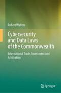 Walters |  Cybersecurity and Data Laws of the Commonwealth | Buch |  Sack Fachmedien