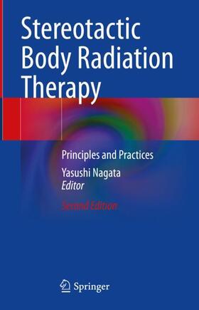 Nagata |  Stereotactic Body Radiation Therapy | Buch |  Sack Fachmedien