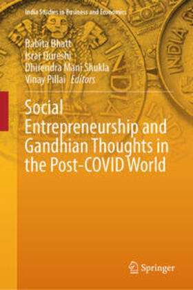 Bhatt / Qureshi / Shukla | Social Entrepreneurship and Gandhian Thoughts in the Post-COVID World | E-Book | sack.de