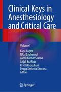 Gupta / Sabharwal / Saxena |  Clinical Keys in Anesthesiology and Critical Care | Buch |  Sack Fachmedien