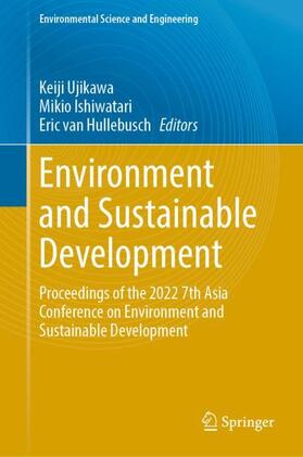 Ujikawa / Hullebusch / Ishiwatari |  Environment and Sustainable Development | Buch |  Sack Fachmedien