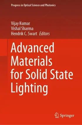 Kumar / Swart / Sharma |  Advanced Materials for Solid State Lighting | Buch |  Sack Fachmedien
