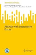 Goto / Nagahata / Xu |  ANOVA with Dependent Errors | Buch |  Sack Fachmedien