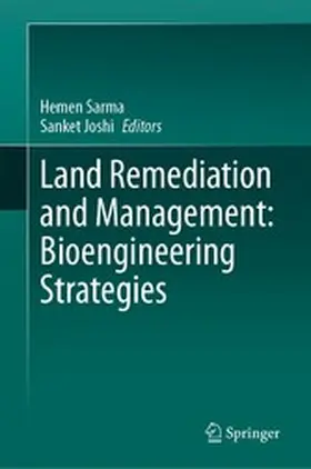 Sarma / Joshi |  Land Remediation and Management: Bioengineering Strategies | eBook | Sack Fachmedien