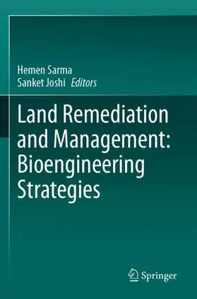 Sarma / Joshi |  Land Remediation and Management: Bioengineering Strategies | Buch |  Sack Fachmedien