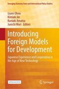 Ohno / Mori / Jin |  Introducing Foreign Models for Development | Buch |  Sack Fachmedien