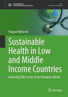 Mphande | Sustainable Health in Low and Middle Income Countries | Buch | 978-981-9942-53-4 | sack.de
