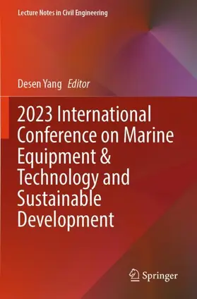 Yang |  2023 International Conference on Marine Equipment & Technology and Sustainable Development | Buch |  Sack Fachmedien
