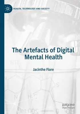 Flore |  The Artefacts of Digital Mental Health | Buch |  Sack Fachmedien
