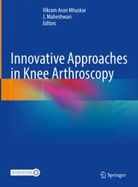 Mhaskar / Maheshwari | Innovative Approaches in Knee Arthroscopy | E-Book | sack.de
