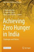 Dev / Pandey / Ganesh-Kumar |  Achieving Zero Hunger in India | Buch |  Sack Fachmedien