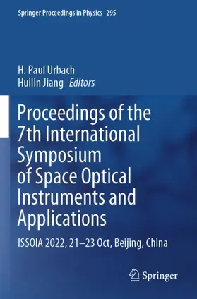 Jiang / Urbach |  Proceedings of the 7th International Symposium of Space Optical Instruments and Applications | Buch |  Sack Fachmedien