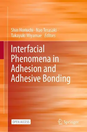 Horiuchi / Terasaki / Miyamae |  Interfacial Phenomena in Adhesion and Adhesive Bonding | Buch |  Sack Fachmedien