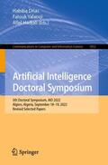 Drias / Hadjali / Yalaoui |  Artificial Intelligence Doctoral Symposium | Buch |  Sack Fachmedien
