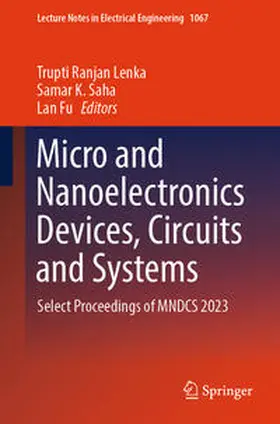Lenka / Saha / Fu | Micro and Nanoelectronics Devices, Circuits and Systems | E-Book | sack.de