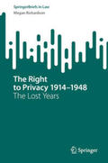 Richardson |  The Right to Privacy 1914–1948 | eBook | Sack Fachmedien