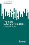 Richardson |  The Right to Privacy 1914¿1948 | Buch |  Sack Fachmedien