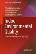 Kulshreshtha / Aggarwal / Chinthala |  Indoor Environmental Quality | Buch |  Sack Fachmedien