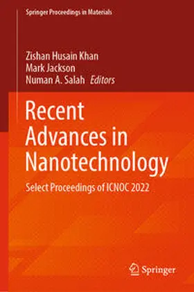 Khan / Jackson / Salah |  Recent Advances in Nanotechnology | eBook | Sack Fachmedien