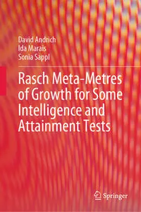 Andrich / Marais / Sappl |  Rasch Meta-Metres of Growth for Some Intelligence and Attainment Tests | eBook | Sack Fachmedien