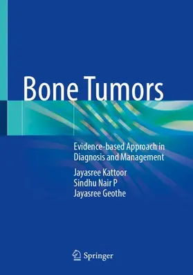 Kattoor / Nair P / Geothe |  Bone Tumors | Buch |  Sack Fachmedien