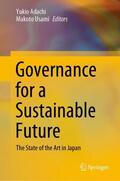 Usami / Adachi |  Governance for a Sustainable Future | Buch |  Sack Fachmedien