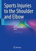 PARK |  Sports Injuries to the Shoulder and Elbow | Buch |  Sack Fachmedien
