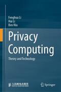 Li / Niu |  Privacy Computing | Buch |  Sack Fachmedien