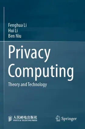 Li / Niu |  Privacy Computing | Buch |  Sack Fachmedien