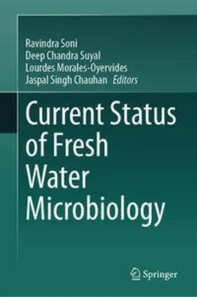 Soni / Suyal / Morales-Oyervides |  Current Status of Fresh Water Microbiology | eBook | Sack Fachmedien
