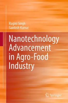Singh / Kumar | Nanotechnology Advancement in Agro-Food Industry | E-Book | www.sack.de