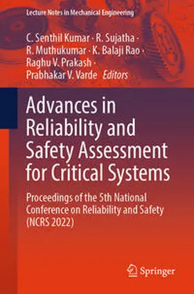 Senthil Kumar / Sujatha / Muthukumar |  Advances in Reliability and Safety Assessment for Critical Systems | eBook | Sack Fachmedien