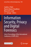 Patel / Chaudhary / Gohil |  Information Security, Privacy and Digital Forensics | eBook | Sack Fachmedien