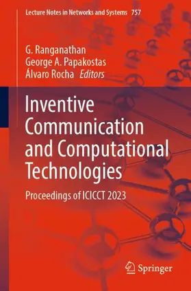 Ranganathan / Rocha / Papakostas |  Inventive Communication and Computational Technologies | Buch |  Sack Fachmedien