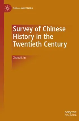 Jin |  Survey of Chinese History in the Twentieth Century | Buch |  Sack Fachmedien