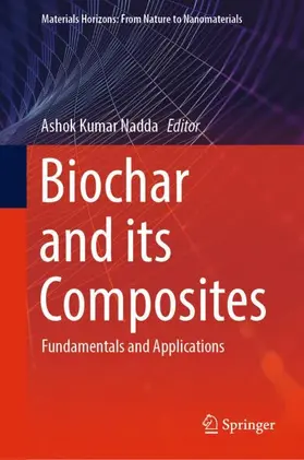 Nadda |  Biochar and its Composites | Buch |  Sack Fachmedien