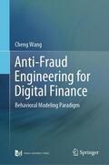 Wang |  Anti-Fraud Engineering for Digital Finance | Buch |  Sack Fachmedien