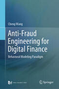 Wang |  Anti-Fraud Engineering for Digital Finance | eBook | Sack Fachmedien