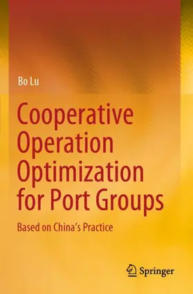 Lu |  Cooperative Operation Optimization for Port Groups | Buch |  Sack Fachmedien
