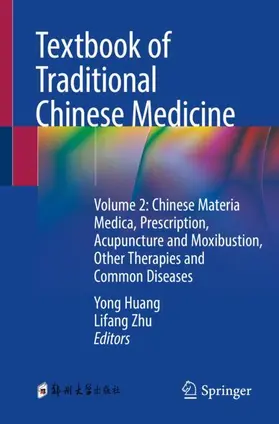 Zhu / Huang |  Textbook of Traditional Chinese Medicine | Buch |  Sack Fachmedien