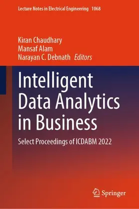 Chaudhary / Debnath / Alam |  Intelligent Data Analytics in Business | Buch |  Sack Fachmedien