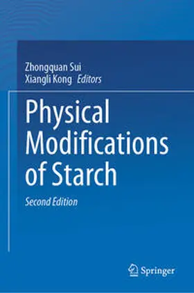 Sui / Kong |  Physical Modifications of Starch | eBook | Sack Fachmedien