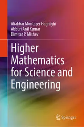 Haghighi / Kumar / Mishev |  Higher Mathematics for Science and Engineering | eBook | Sack Fachmedien