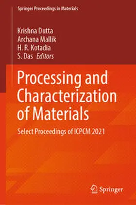 Dutta / Mallik / Kotadia |  Processing and Characterization of Materials | eBook | Sack Fachmedien