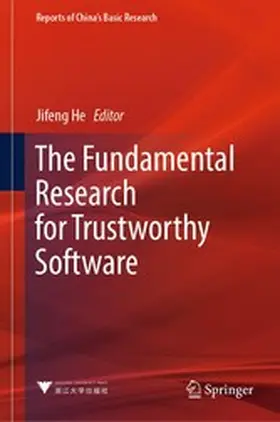 He | The Fundamental Research for Trustworthy Software | E-Book | www.sack.de