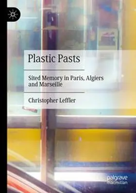 Leffler | Plastic Pasts | E-Book | www.sack.de