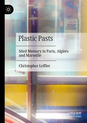 Leffler |  Plastic Pasts | Buch |  Sack Fachmedien