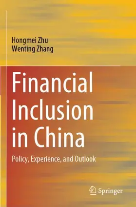 Zhu / Zhang |  Financial Inclusion in China | Buch |  Sack Fachmedien
